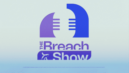 The Breach Show: Podcast bonus