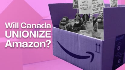 These Canadian workers have Amazon scared